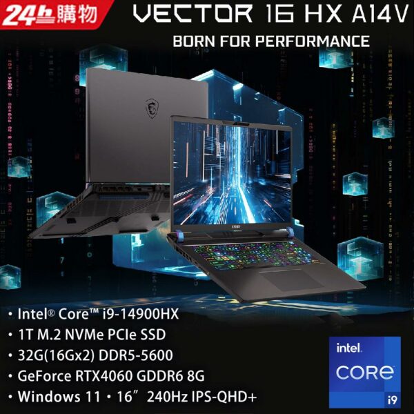 MSI微星 Vector 16 HX A14VFG-250TW(i9-14900HX/32G/RTX4060-8G/1T SSD/W11/QHD+/240Hz/16)回收筆電